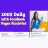 $200/Day With Facebook Pages Black Hat Course – Step By Step Video Guide